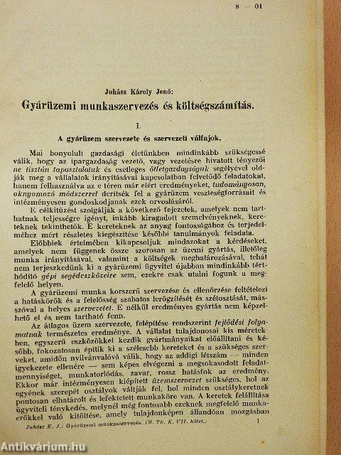 Gyárüzemi munkaszervezés és költségszámítás/A távolbalátás és az ultrarövid hullámok technikája/Világítástechnika/A könnyüfémek sajátságai és alkalmazásai/Vezérfonal technikai chémiai vizsgálatokhoz