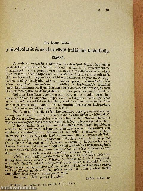 Gyárüzemi munkaszervezés és költségszámítás/A távolbalátás és az ultrarövid hullámok technikája/Világítástechnika/A könnyüfémek sajátságai és alkalmazásai/Vezérfonal technikai chémiai vizsgálatokhoz