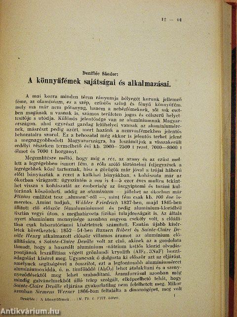 Gyárüzemi munkaszervezés és költségszámítás/A távolbalátás és az ultrarövid hullámok technikája/Világítástechnika/A könnyüfémek sajátságai és alkalmazásai/Vezérfonal technikai chémiai vizsgálatokhoz