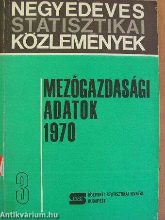 Mezőgazdasági adatok 1970/3.