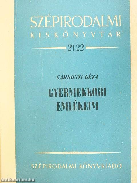 Gyermekkori emlékeim