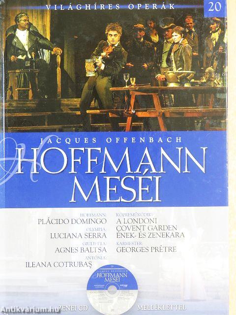 Jacques Offenbach: Hoffmann meséi - CD-vel