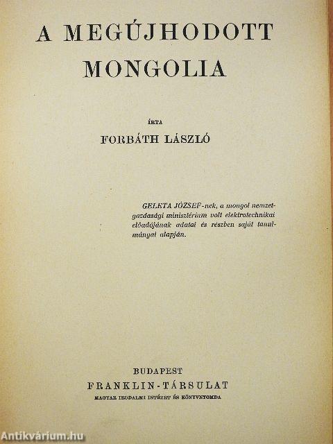 A megújhodott Mongolia