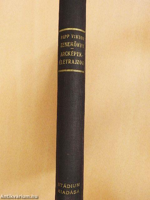 Zenekönyv rádióhallgatók számára - Arcképek-életrajzok