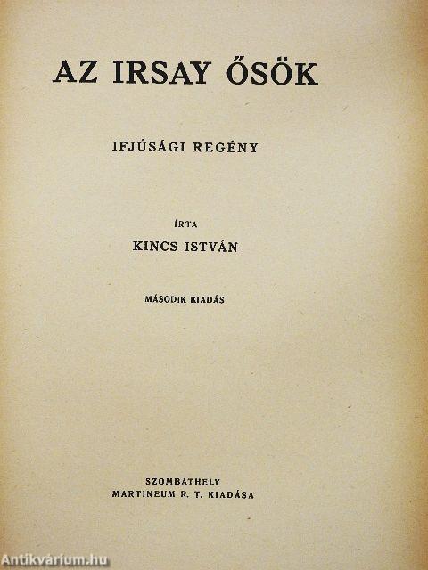 Az Irsay ősök/Egy trombita titkaiból/Egy kenyéren