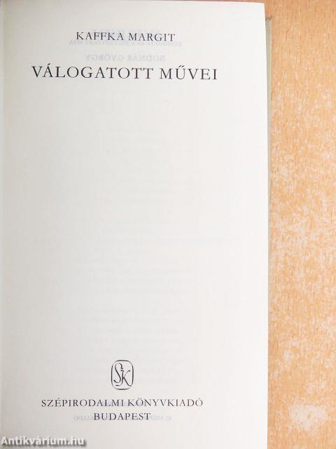 Kaffka Margit válogatott művei