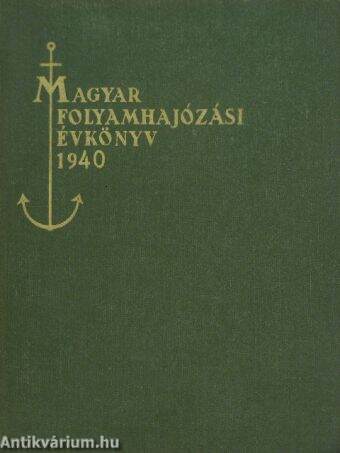 Magyar Folyamhajózási Évkönyv 1940