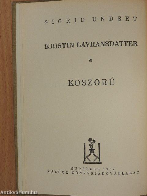 Kristin Lavransdatter I-III.