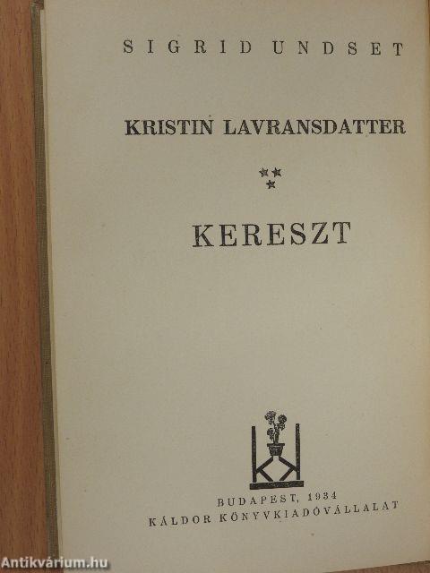 Kristin Lavransdatter I-III.