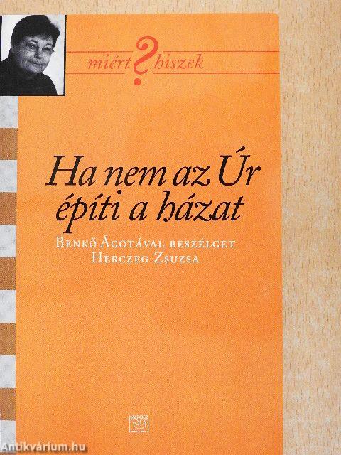 Ha nem az Úr építi a házat