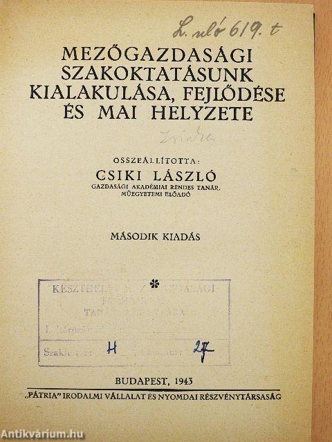 Mezőgazdasági szakoktatásunk kialakulása, fejlődése és mai helyzete