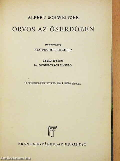 Orvos az őserdőben