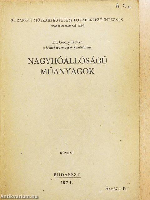 Nagyhőállóságú műanyagok