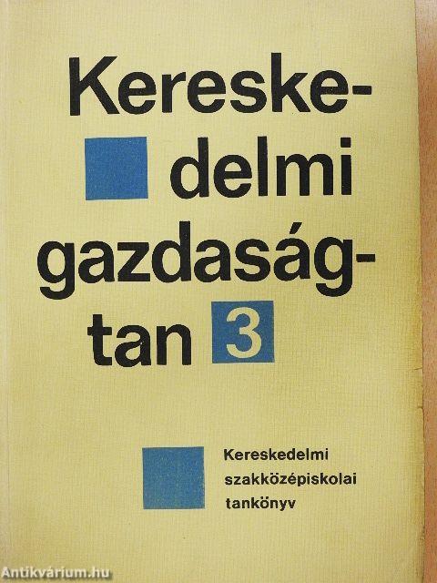 Kereskedelmi gazdaságtan 3.