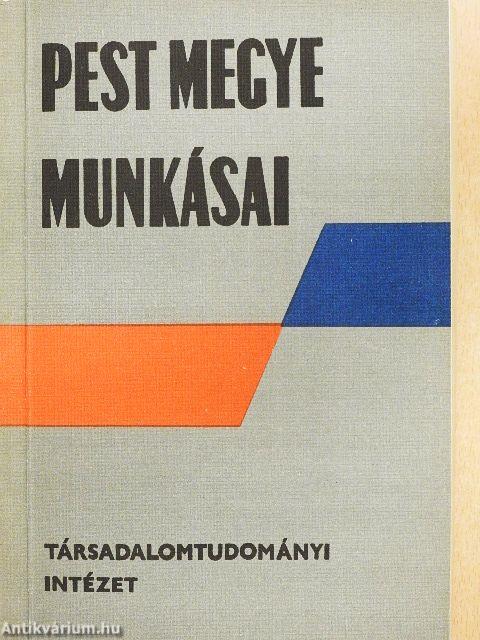 Pest megye munkásai