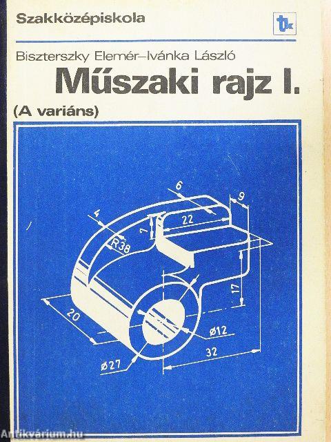 Műszaki rajz I.