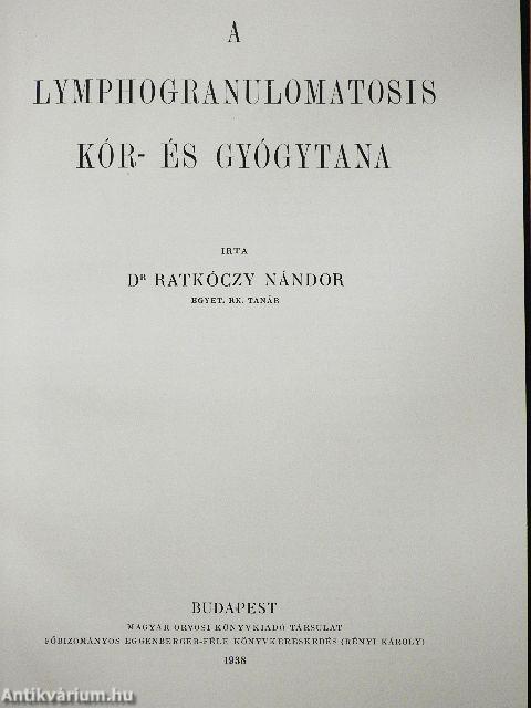 A lymphogranulomatosis kór- és gyógytana