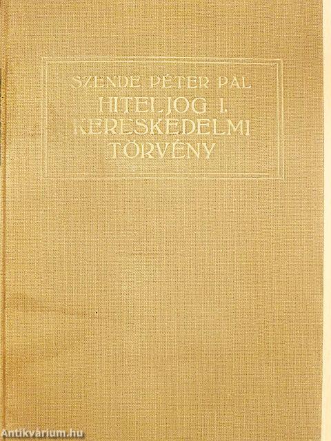 Magyar hiteljog I.