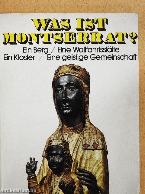 Was ist Montserrat?