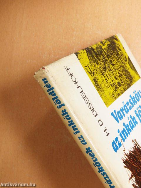 Varázskövek az inkák földjén