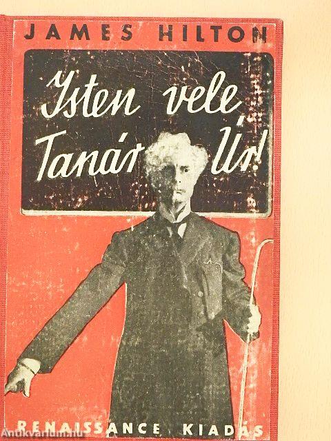 Isten vele tanár úr!