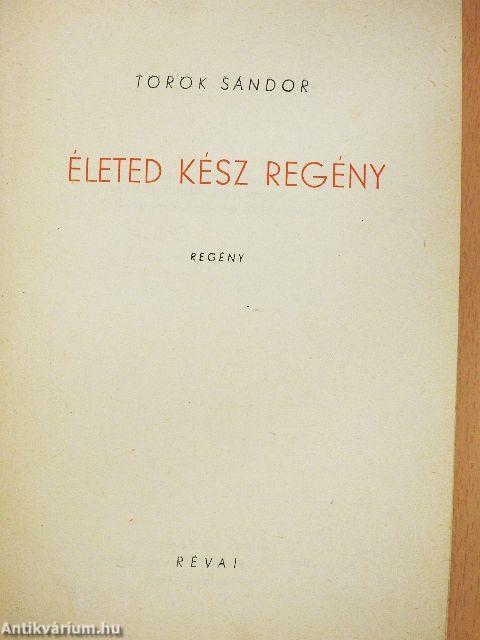 Életed kész regény