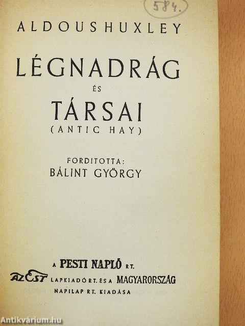 Légnadrág és társai