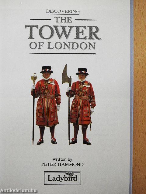 Discovering the Tower of London