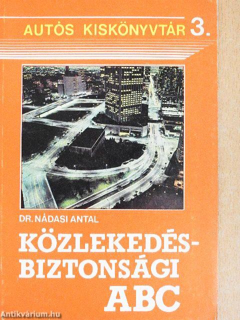Közlekedésbiztonsági ABC