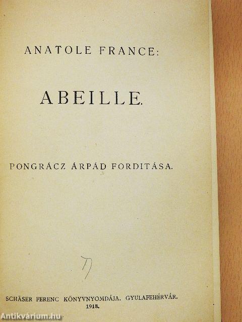 Abeille/Anatole France hátrahagyott írásai