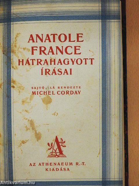 Abeille/Anatole France hátrahagyott írásai