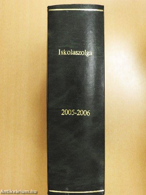Iskolaszolga 2005. szeptember-2006. június