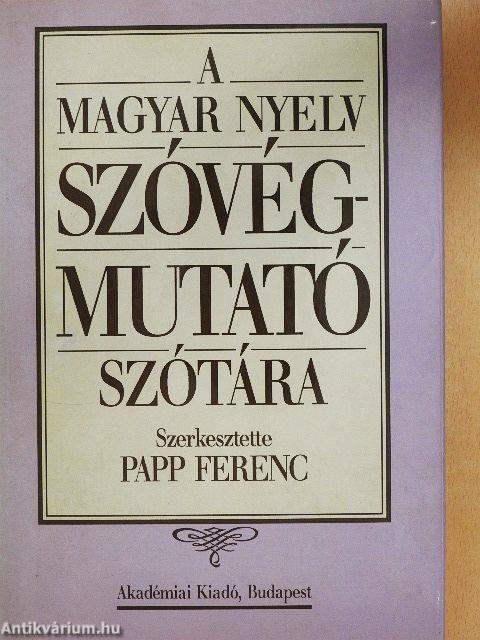 A magyar nyelv szóvégmutató szótára