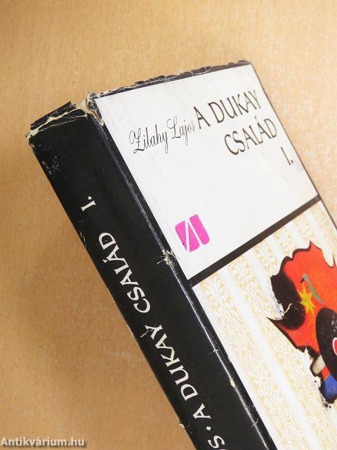 A Dukay család I-III.