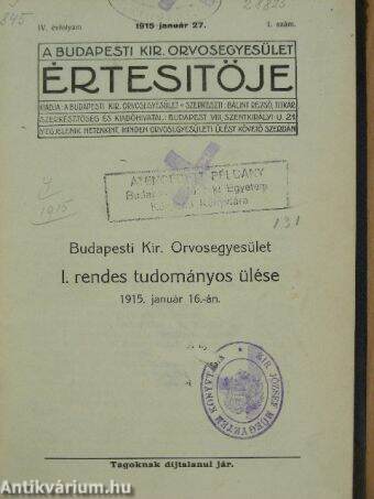 A Budapesti Kir. Orvosegyesület Értesítője 1915. január-deczember