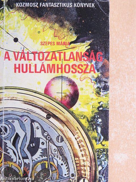 A változatlanság hullámhossza