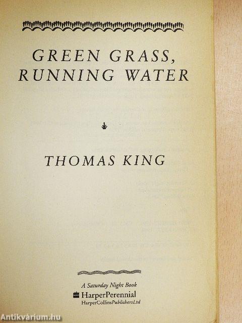 Green Grass, Running Water