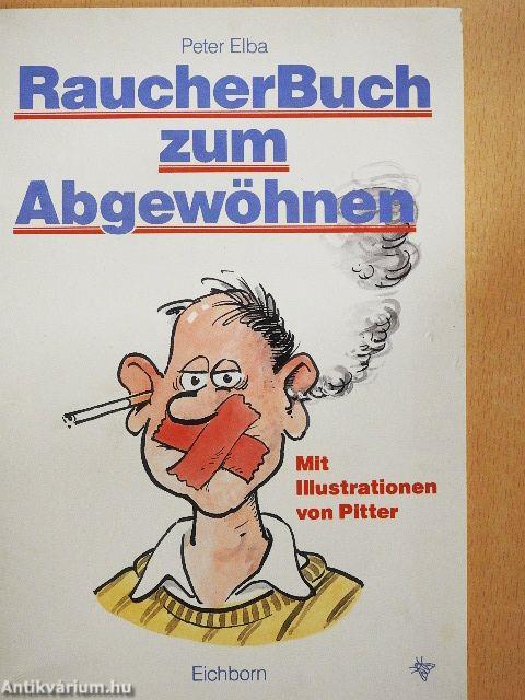 Raucher-Buch zum Abgewöhnen