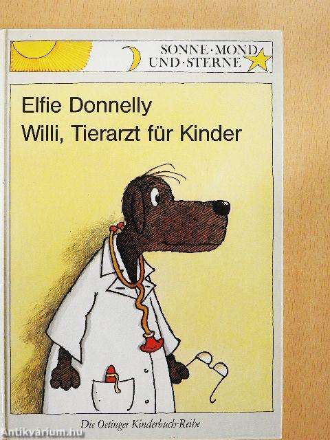 Willi, Tierarzt für Kinder