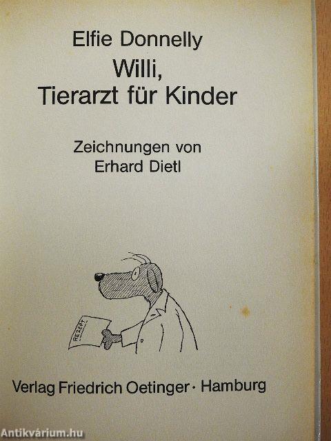 Willi, Tierarzt für Kinder