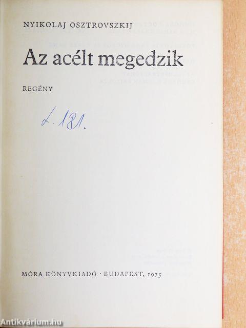 Az acélt megedzik
