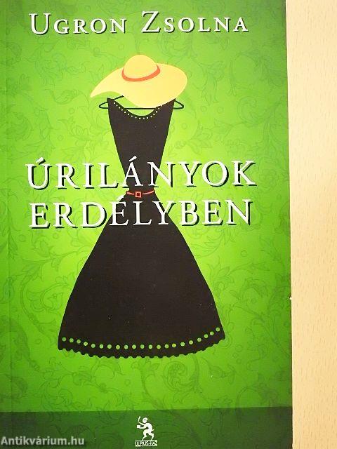 Úrilányok Erdélyben