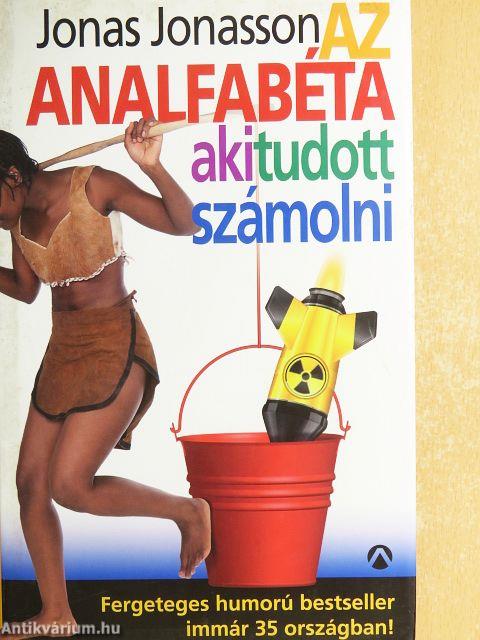 Az analfabéta, aki tudott számolni
