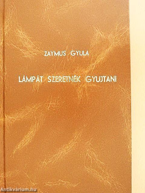 Lámpát szeretnék gyujtani