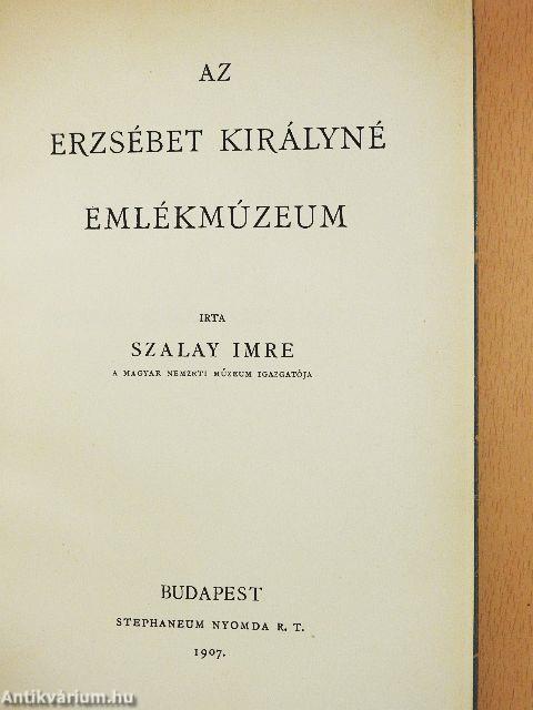 Az Erzsébet Királyné Emlékmúzeum