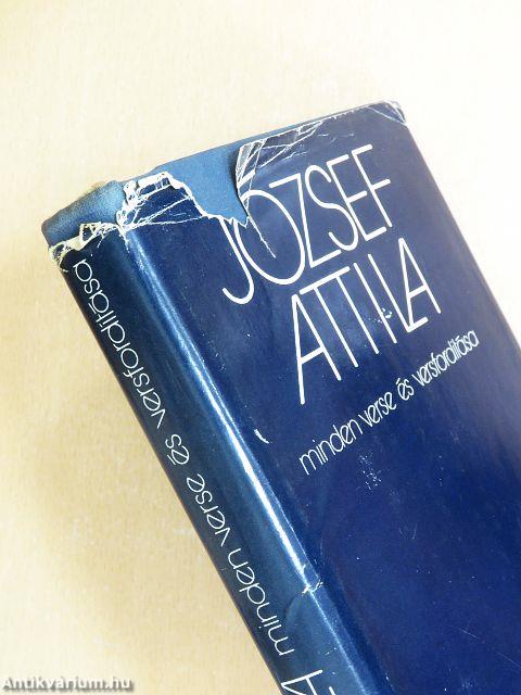 József Attila minden verse és versfordítása