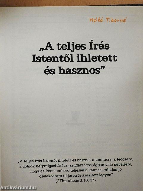 "A teljes Írás Istentől ihletett és hasznos"