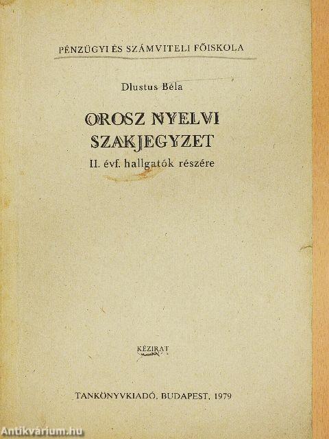 Orosz nyelvi szakjegyzet II.