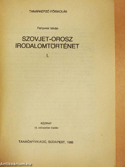 Szovjet-orosz irodalomtörténet I.