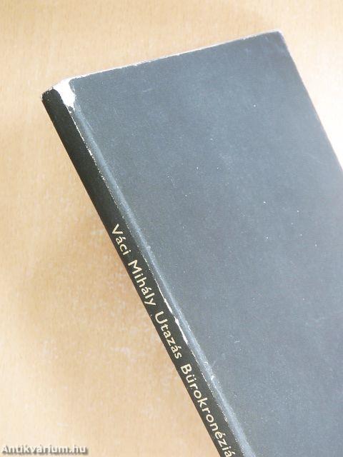 Utazás Bürokronéziában